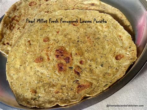 Nutritious Bajra and Methi Parathas|Pearl Millet Recipes-msk