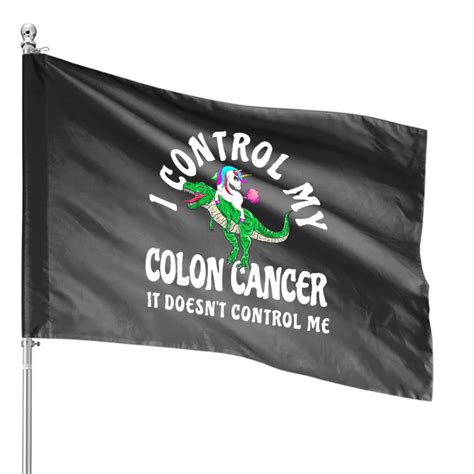 Funny Colon Cancer I Control My Colon Cancer Unicorn House Flags Sold