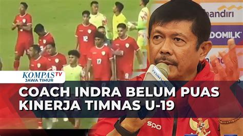 Indra Sjafri Sebut Belum Puas Kinerja Timnas U Usai Menang Telak