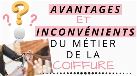 Les Avantages Et Les Inconvénients Du Métier De Coiffeur Acapros fr