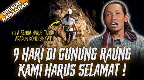 Sumpah Ini Lebih Horor Dari Pada Cerita Horor Pendakian Gunung Raung