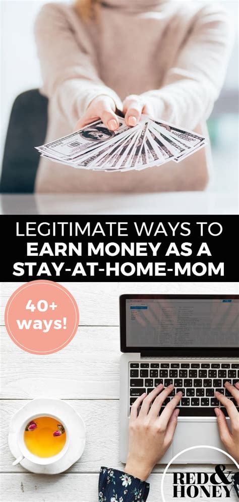 40 Legitimate Ways To Earn Money As A Stay At Home Mom Red And Honey