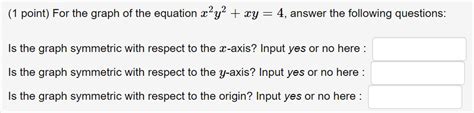 Solved (1 point) For the graph of the equation x2y2+xy=4, | Chegg.com