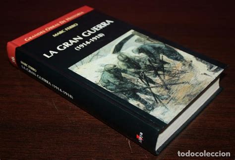 Marc Ferro La Gran Guerra 1914 1918 Grandes Comprar Libros De