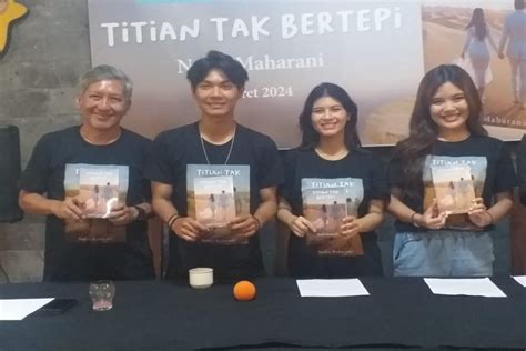 Novel Titian Tak Bertepi Karya Nadia Maharani Diangkat Jadi Judul Lagu