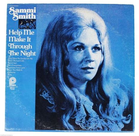 Sammi Smith - Help Me Make It Through The Night (Vinyl) | Discogs