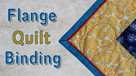 Flange Binding Tutorial The Sewing Room Channel Youtube