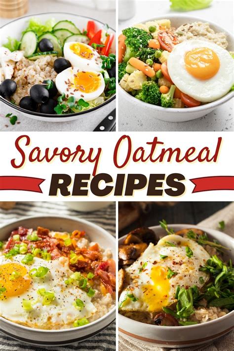 17 Best Savory Oatmeal Recipes For A Tasty Breakfast Insanely Good