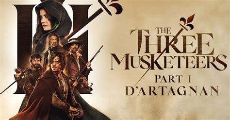 The Three Musketeers Part One Dartagnan The Regal Cinema