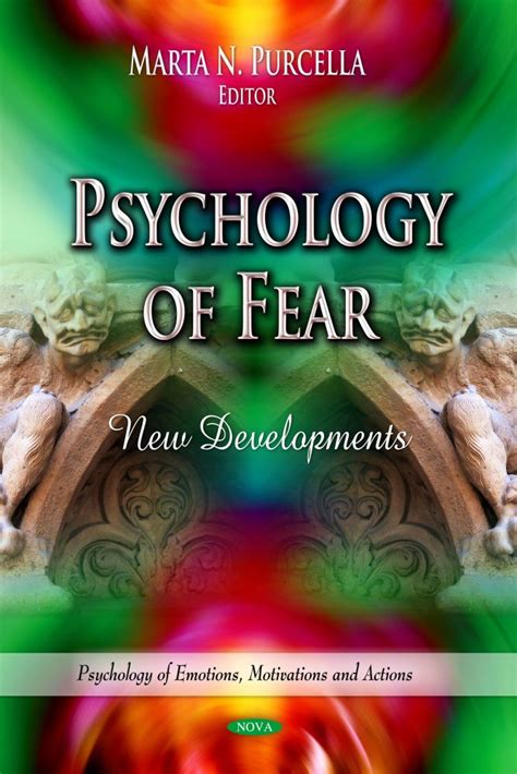 Psychology of Fear: New Developments – Nova Science Publishers