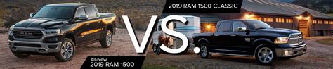 2019 All New Ram 1500 Vs 2019 Ram 1500 Classic Adams Cdjr