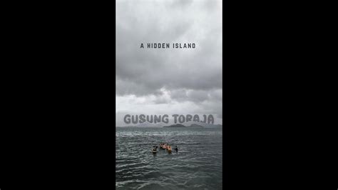 Gusung Toraja Pulau Keren Yang Tersembunyi YouTube