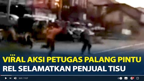 Viral Aksi Petugas Palang Pintu Rel Selamatkan Penjual Tisu Nyaris