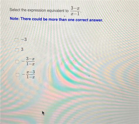 Solved Select The Expression Equivalent To Xx Note Chegg