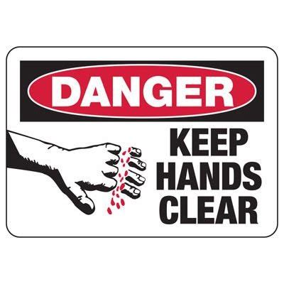 Danger Keep Hands Clear Sign Emedco