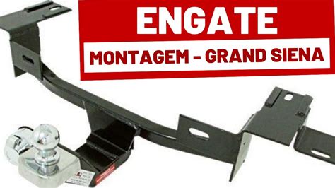 INSTALAÇÃO ENGATE PARA REBOQUE MONTAGEM ENGATE FIAT GRAND SIENA YouTube