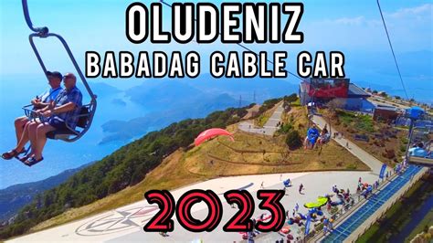 Oludeniz Babadag Cable Car Turkey Full Trip To The Top Of Babadag