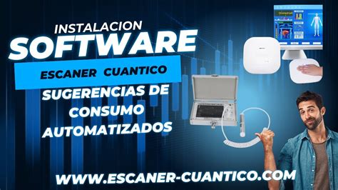 Escaner Cuantico Instalacion De Software Y Configuracion De