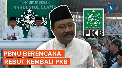 Ingin Luruskan Sejarah Pbnu Berencana Rebut Pkb Youtube