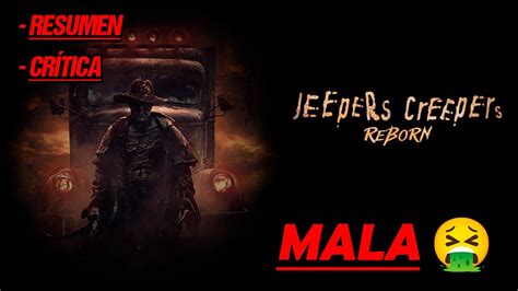 Jeepers Creepers Reborn Resumen Completo Una Pel Cula Mala Con