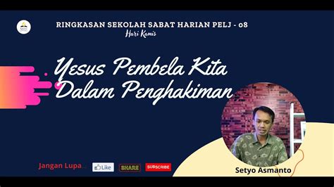 Ringkasan Sekolah Sabat Harian Pelj I Yesus Pembela Dalam Penghakiman