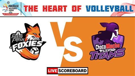 Farm Fresh Vs Choco Mucho PVL All Filipino Conference LIVE Scoreboard