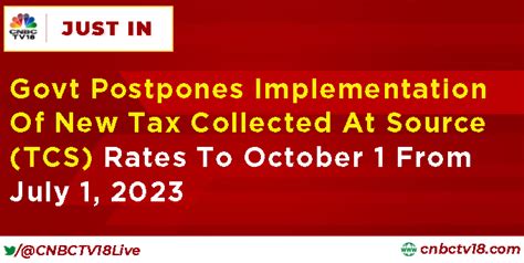 CNBC TV18 On Twitter No Change In Tax Collected At Source TCS Rate