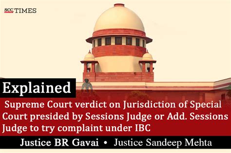 Explained Supreme Court Verdict On Jurisdiction Of Special Court Presided By Sessions Judge Or