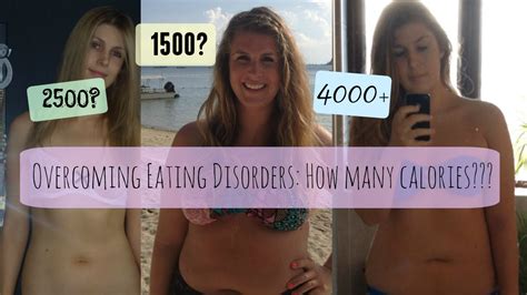 Eating Disorder Recovery How Many Calories Weight Gain Youtube