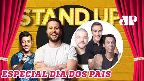 Stand Up Jovem Pan Especial Dia Dos Pais Victor Sarro Nil Agra E