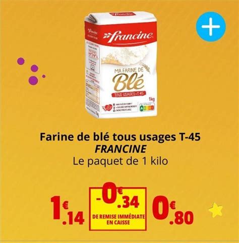 Promo Farine De Bl Tous Usages T Francine Chez Coccinelle Express