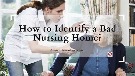 How To Identify A Bad Nursing Home By Greater National Advocates