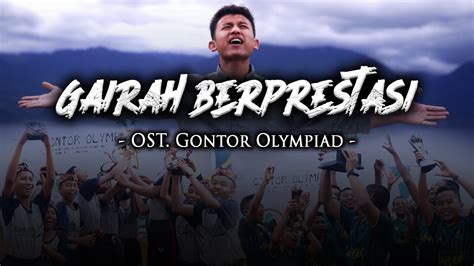 Gontor Voice Ost Gontor Olympiad Gontor Kampus Sulit Air Youtube