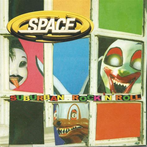 Space Suburban Rock N Roll Single Lyrics And Tracklist Genius