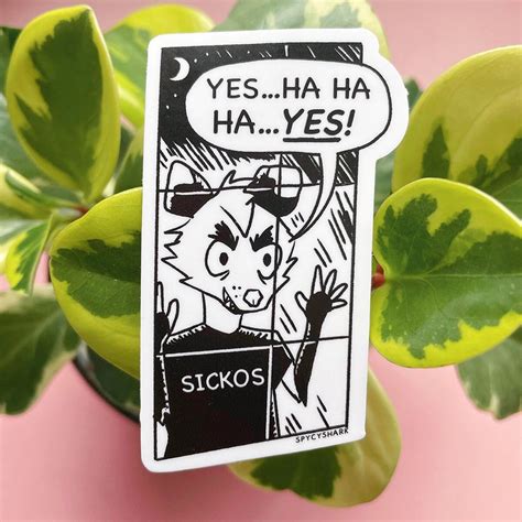 Sickos Possum Vinyl Sticker Yes Ha Ha Window Meme Opossum Etsy