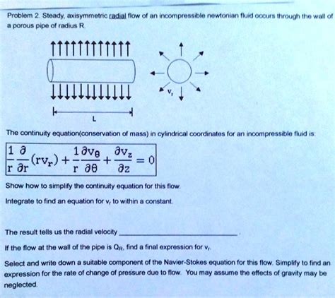 SOLVED Problem 2 Steady Axisymmetric Radial Flow Of An