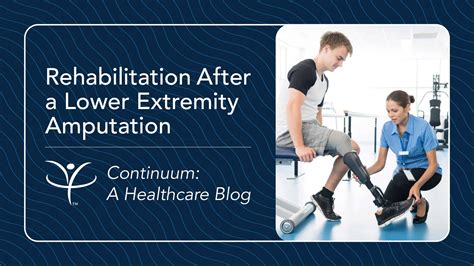 Rehabilitation After A Lower Extremity Amputation Vibra Healthcare