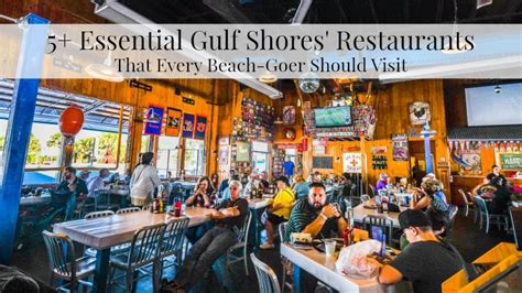 5 Essential Gulf Shores Restaurants Every Beach Goer Should Visit Alabama Beaches Gulf Shores