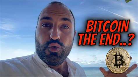 Bitcoin The End Is Near🚨🚨🚨🚨 Youtube