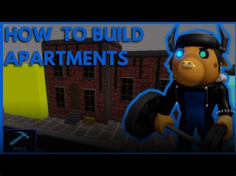 How To Build Aparments In Your Maps Piggy Build Mode Tips