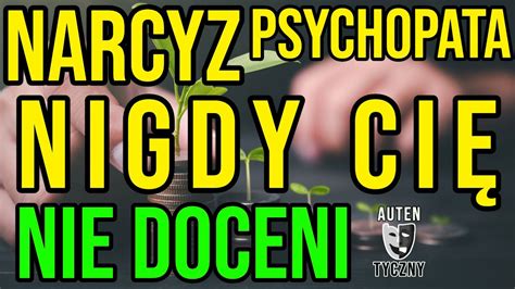 NARCYZ NIGDY CIĘ NIE DOCENI NARCYSTYCZNE ZABURZENIE narcyz