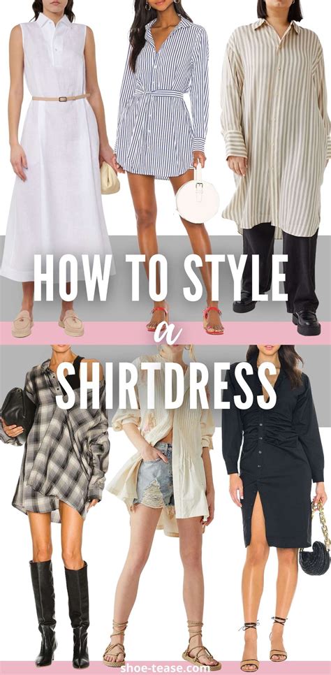 What To Wear With Shirt Dress Buy And Slay