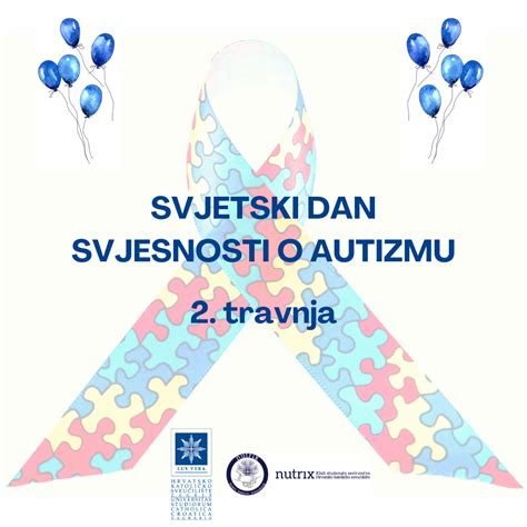 Svjetski Dan Svjesnosti O Autizmu 2 Travnja 2022 Hrvatsko