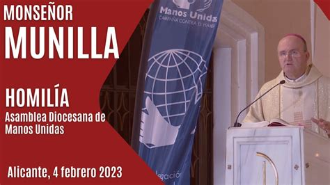 Mons Munilla Homilía Asamblea Diocesana de Manos Unidas YouTube