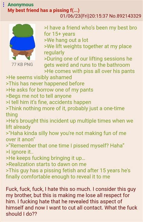 Anons Friend Has A Weird Fetish R Greentext Greentext Stories