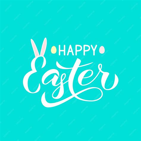 Premium Vector Happy Easter Calligraphy Hand Lettering With Bunny Ears Vector Illustration