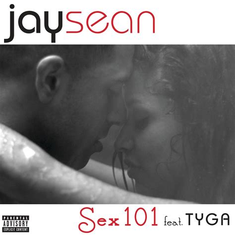 Sex Feat Tyga Single Album By Jay Sean Apple Music