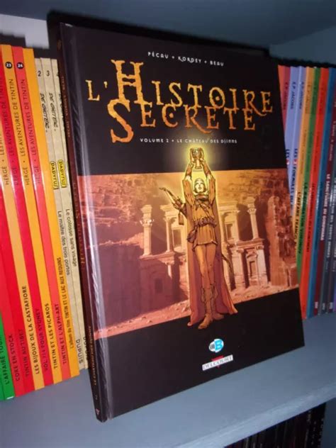 L HISTOIRE SECRÈTE TOME 2 Le Château des Djinns Ed Originale 2005