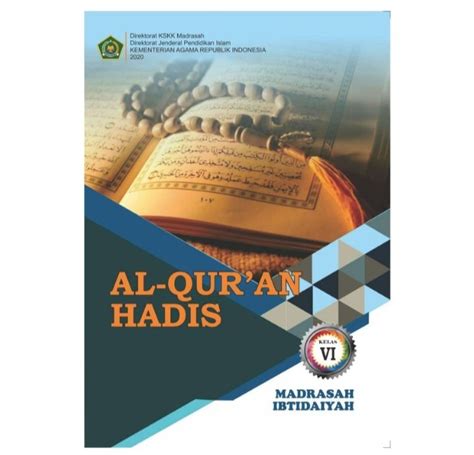 Buku Siswa Al Quran Hadis Kelas Mi Revisi K Kemenag Lazada Indonesia