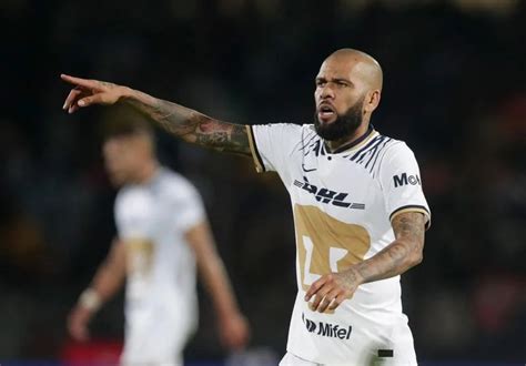 Cuántos Millones Ganó Pumas Por El Tiempo Que Dani Alves Estuvo En